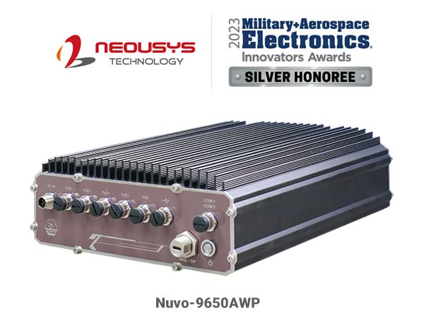 Neousys Nuvo-9650AWP IP66 Fanless Computer, A Silver Honoree of 2023 Military & Aerospace Electronics Innovators Awards