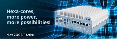 Hexa-core, Neousys Nuvo-7000 series with Intel® Coffee Lake 8th-Gen processor